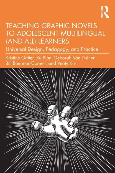 Teaching Graphic Novels To Adolescent Multilingual (And All) Learners