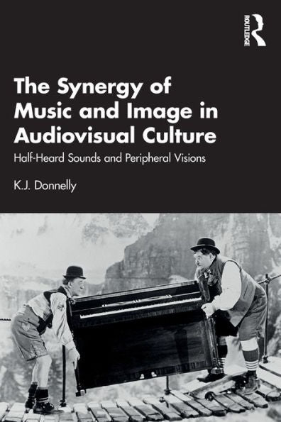 The Synergy Of Music And Image In Audiovisual Culture