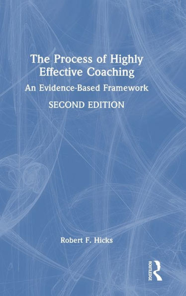 The Process Of Highly Effective Coaching