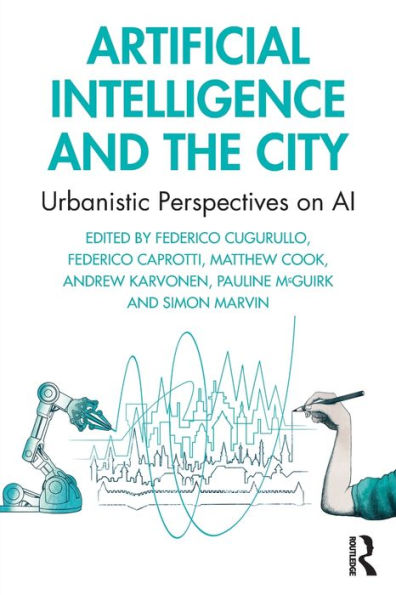 Artificial Intelligence And The City