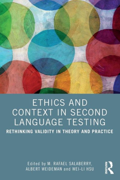 Ethics And Context In Second Language Testing