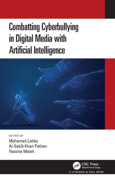 Combatting Cyberbullying In Digital Media With Artificial Intelligence