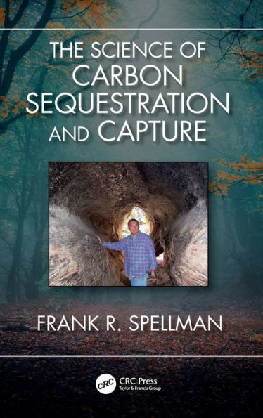 The Science Of Carbon Sequestration And Capture