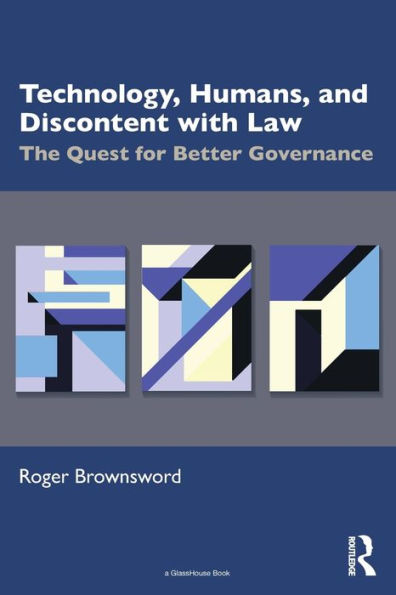 Technology, Humans, And Discontent With Law