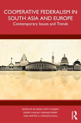 Cooperative Federalism In South Asia And Europe