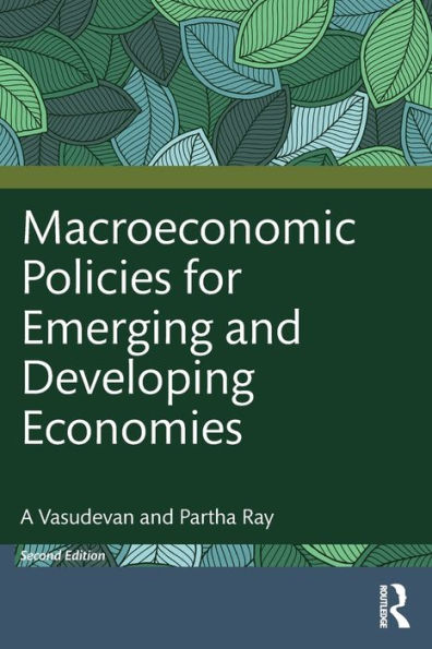 Macroeconomic Policies For Emerging And Developing Economies