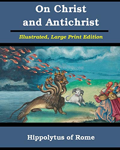 On Christ And Antichrist