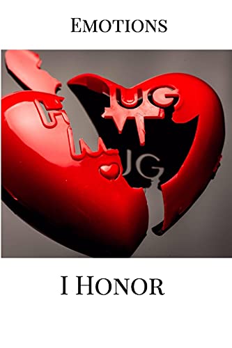Emotions I Honor