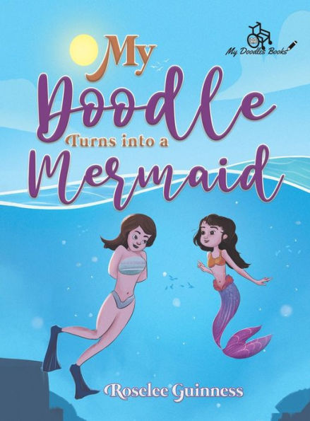 My Doodle Turns Into A Mermaid