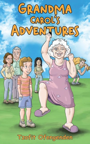 Grandma Carol's Adventures - 9781035805839