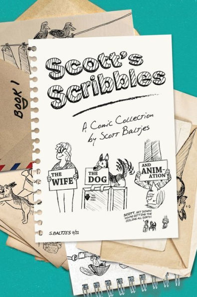 The Wife, The Dog And Animation (Scott's Scribbles)