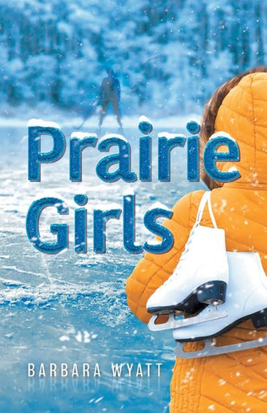 Prairie Girls