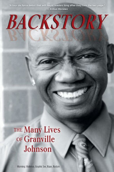 Backstory: The Many Lives Of Granville Johnson