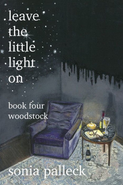 Leave The Little Light On, Book Four: Woodstock