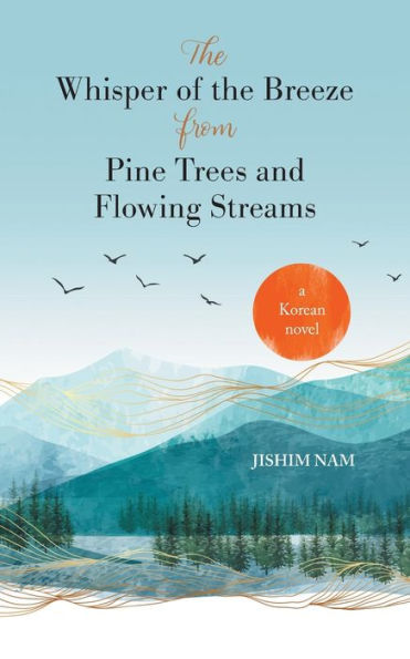 The Whisper Of The Breeze From Pine Trees And Flowing Streams