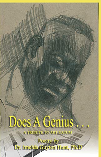 Does A Genius. . .: A Tribute To Art Tatum