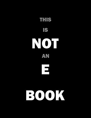 This Is Not An E Book