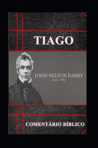 Tiago: Coment?rio B?blico (Portuguese Edition)