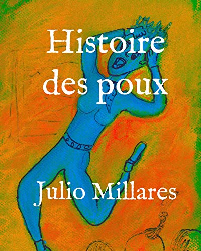 Histoire Des Poux (Mila) (French Edition)
