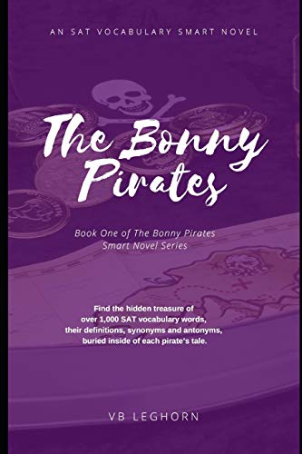 The Bonny Pirates: An Sat Vocabulary Smart Novel
