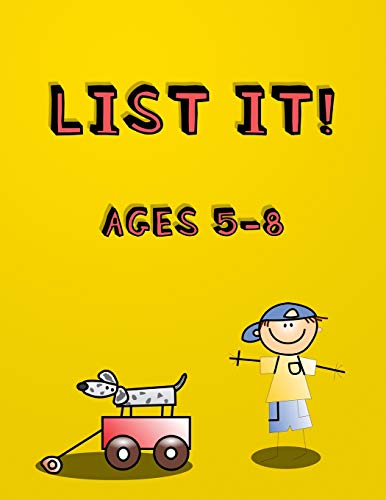 List It! Ages 5-8: Fun Listing Activity Book For Young Children Aged 5 - 8 | For Literacy Development And Mental Function