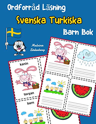 Ordforr?d L?sning Svenska Turkiska Barn Bok: ??Ka Ordf??Rr?d Test Svenska Turkiska B??Rn (Svenska Tv?spr?kig Ordf??Rr?d Barn) (Swedish Edition)
