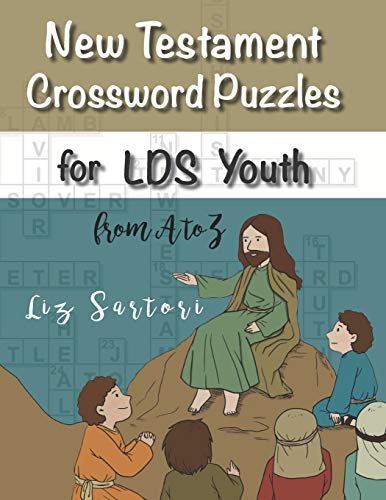 New Testament Crossword Puzzles For Lds Youth From A To Z