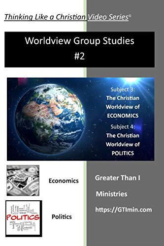 Thinking Like A Christian Worldview Group Studies - #2: Biblical Worldview Group Study