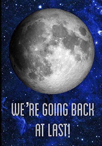 Weære Going Back At Last!