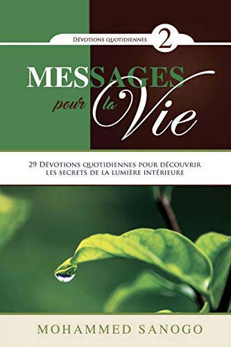 Messages Pour La Vie - 2 (French Edition)