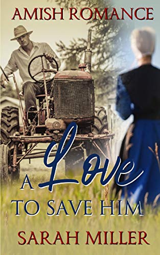 A Love To Save Him