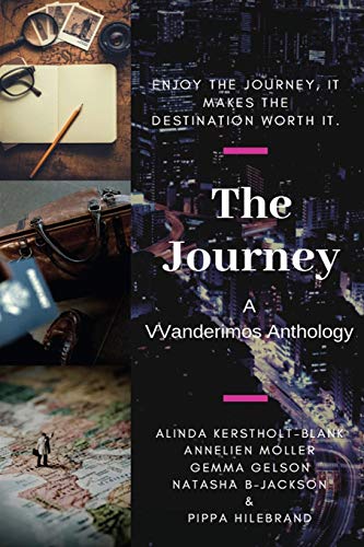 The Journey: A Wanderimos Anthology