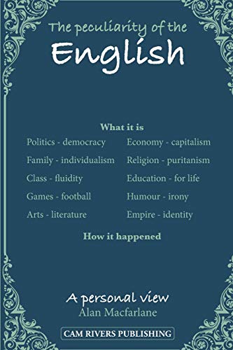 The Peculiarity Of The English, A Personal View