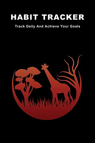 Habit Tracker: Track Daily And Achieve Your Goals - 9781070957883