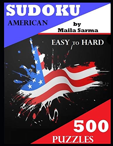 Sudoku American: 500 Easy, Medium, Hard Sudoku Puzzle Book: A Bargain Bonanza For Sudoku Lovers