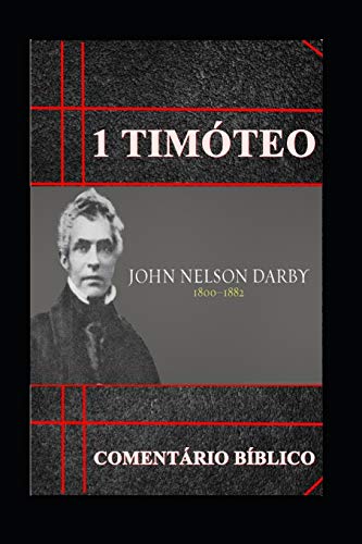 1? Tim?Teo: Coment?rio B?blico (Portuguese Edition)