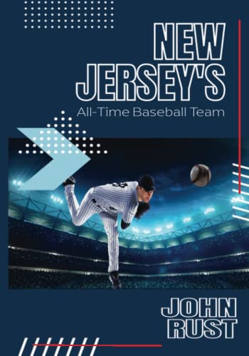 New Jersey's All-Time Baseball Team