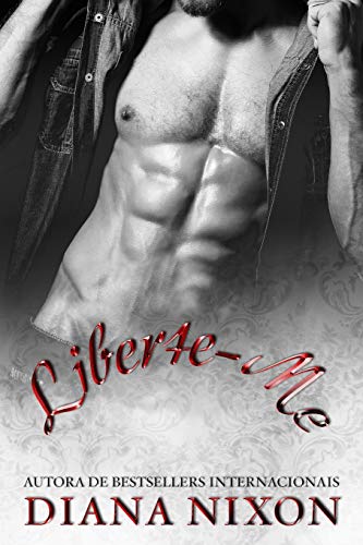 Liberte-Me (Portuguese Edition)
