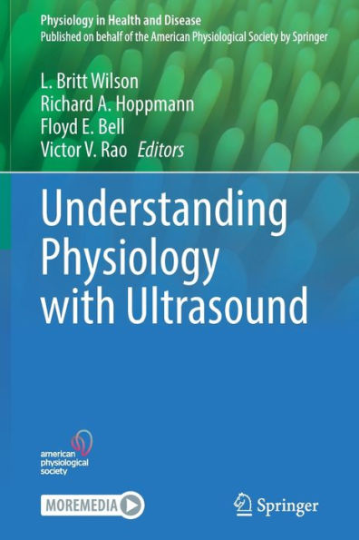 Understanding Physiology With Ultrasound (Physiology In Health And Disease)