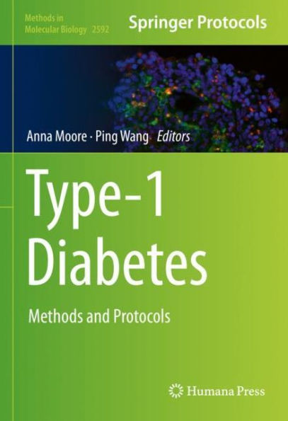 Type-1 Diabetes: Methods And Protocols (Methods In Molecular Biology)
