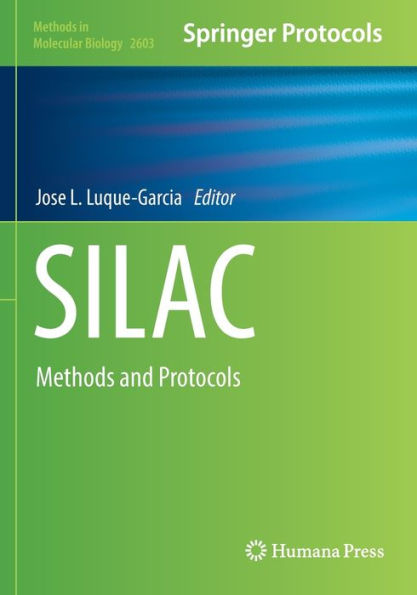 Silac: Methods And Protocols (Methods In Molecular Biology)