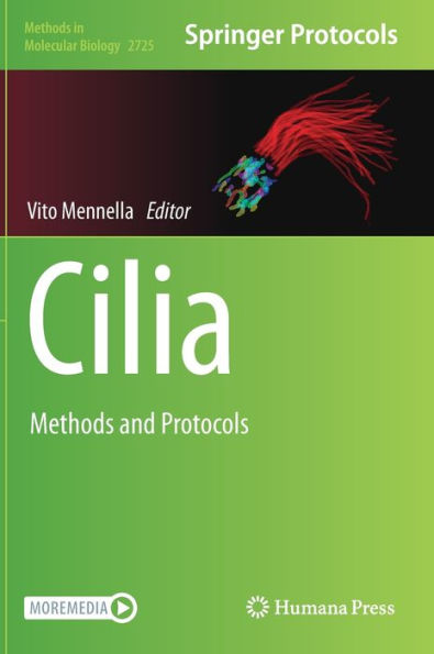 Cilia: Methods And Protocols (Methods In Molecular Biology, 2725)