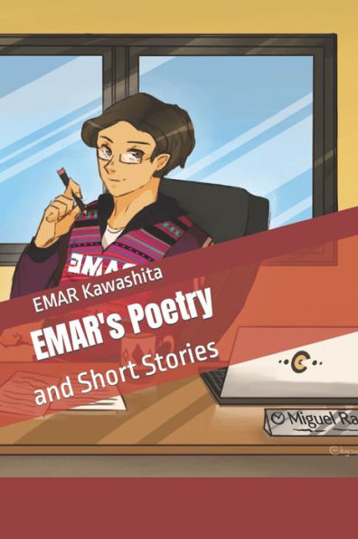 EMAR's Poetry: and Short Stories