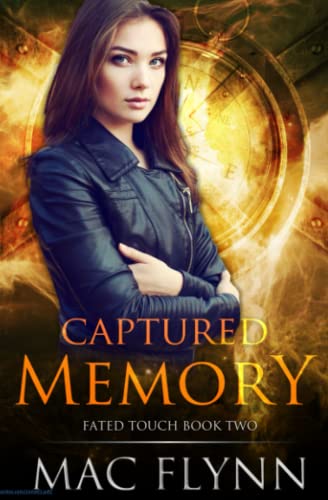 Captured Memory (Fated Touch Book 2)