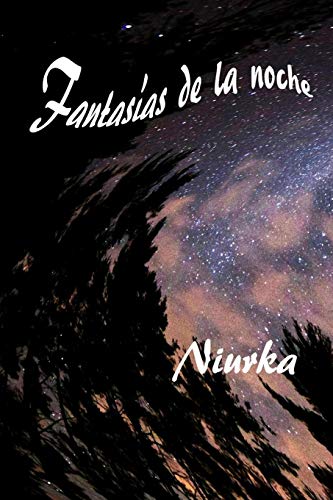 Fantas?as De La Noche (Spanish Edition)