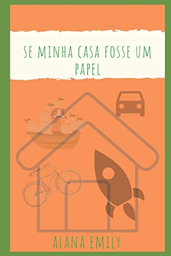 Se Minha Casa Fosse Um Papel (1) (Portuguese Edition)