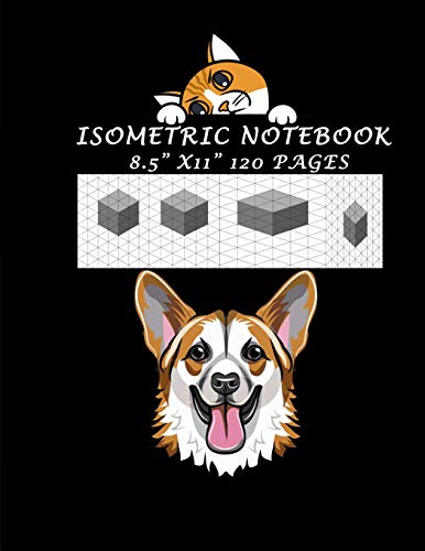 Isometric Notebook - 8.5" X 11" 120 Pages: Isometric Drawing Graph Paper Notebook: Grid Of Equilateral Triangles, Useful For 3D Designs Such As ... In School. Isometric Reticle Dot (Volume)