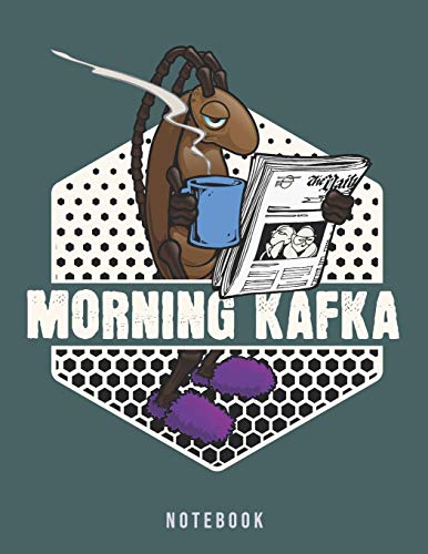 Morning Kafka Notebook: Funny Coffee Metamorphosis Meme