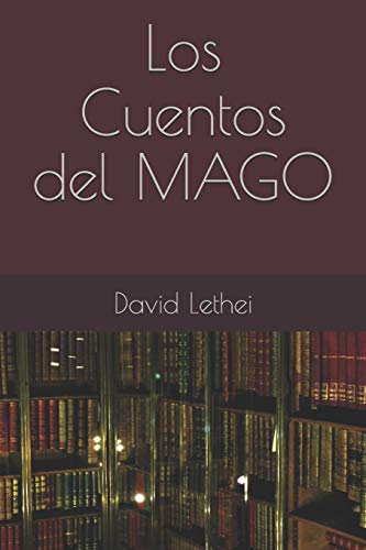 Los Cuentos Del Mago (Spanish Edition)