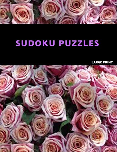 Sudoku Puzzles Large Print: 100 Medium Sudoku Puzzle Book. One Puzzle Per Page With Room To Work.